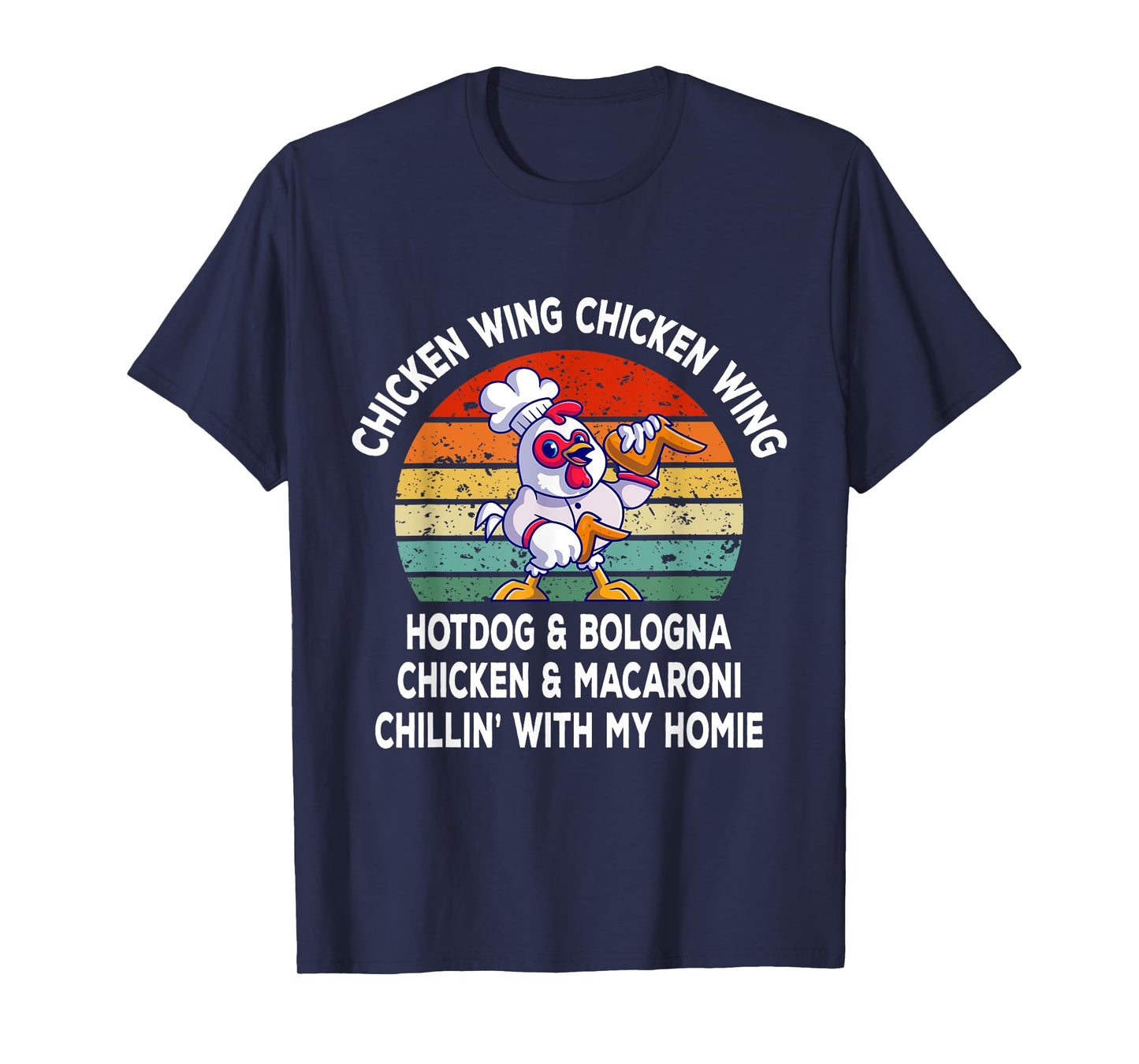 Chicken Wing Chicken Wing Hotdog and Bologna Funny T-Shirt