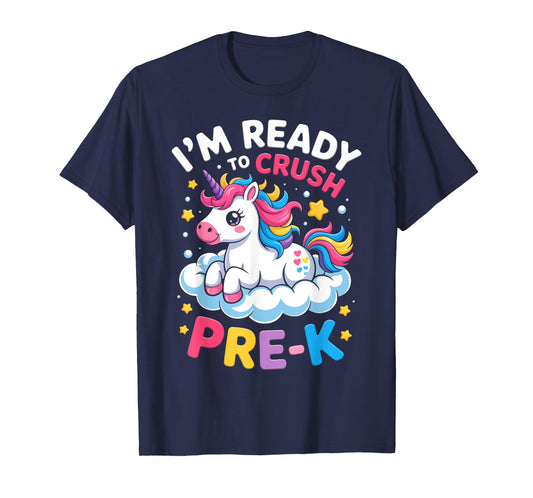 First Day of Preschool I'm Ready To Crush Pre-K Unicorn Kids T-Shirt