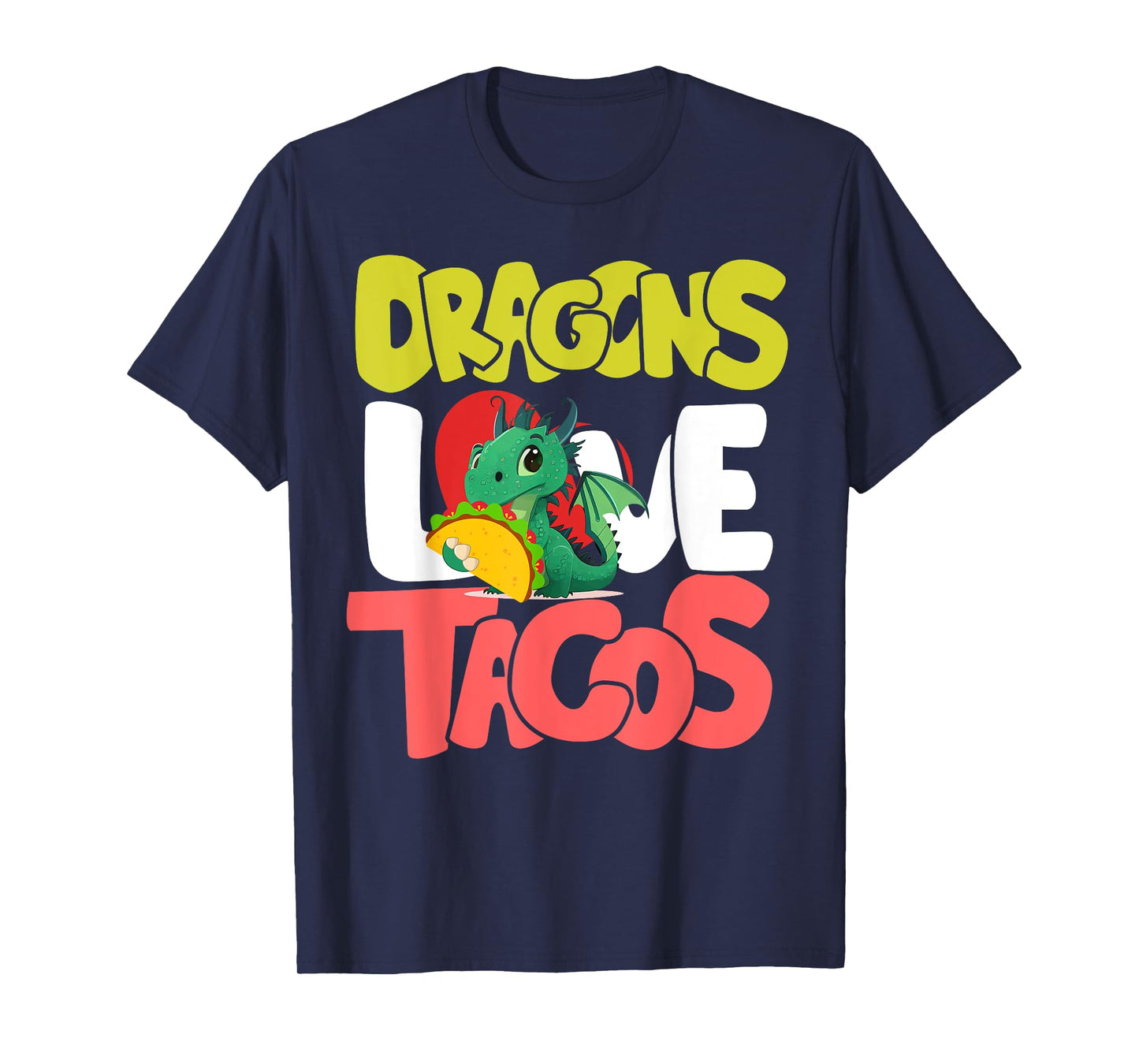 Dragons Love Tacos Shirt Adult Kids Dragon Lovers T-Shirt