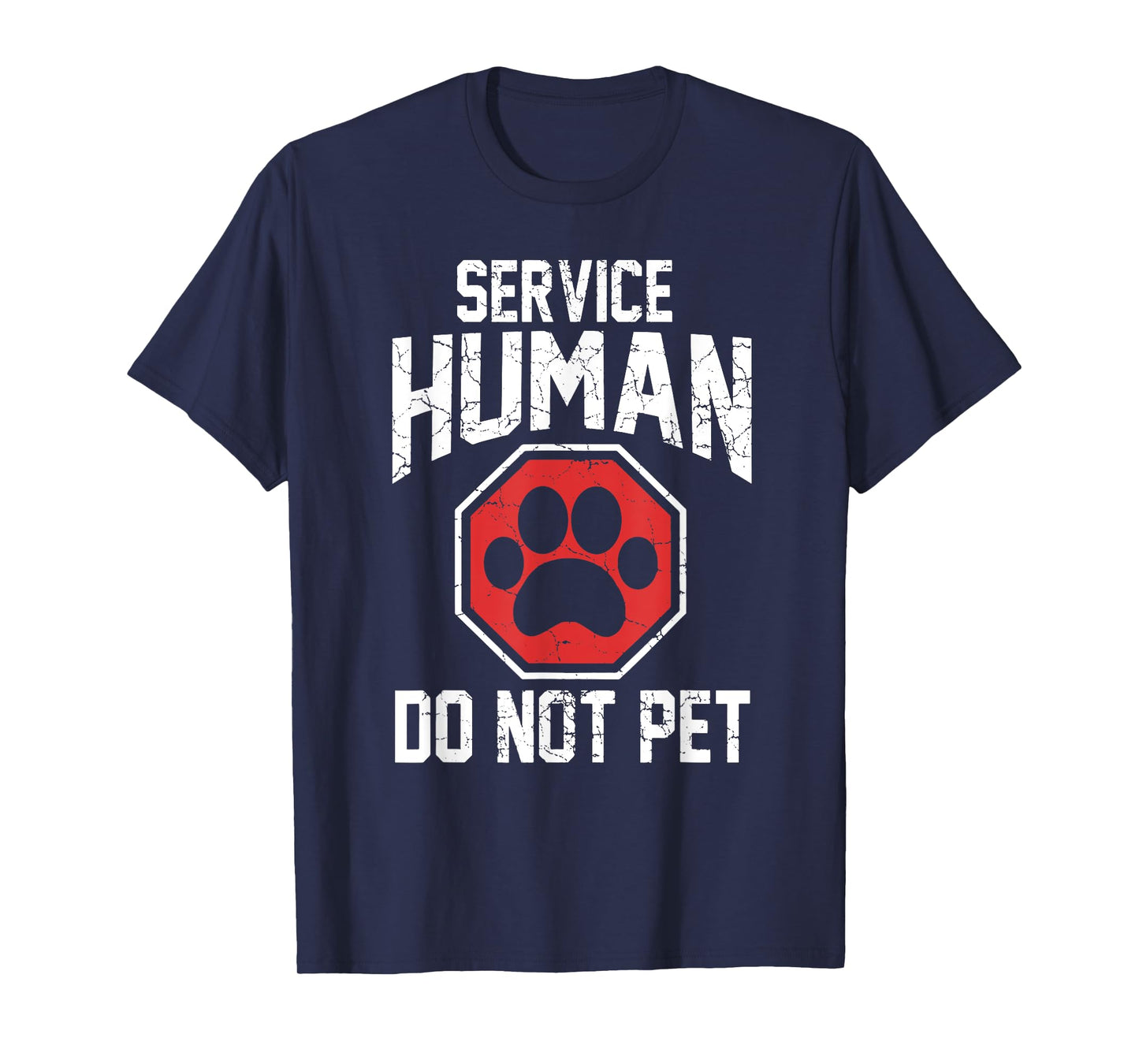 Dog service-human do not pet T-Shirt