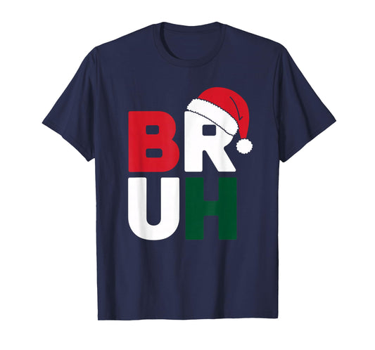 Funny Bruh Merry Christmas Pajama Family Men Meme Xmas Boy T-Shirt