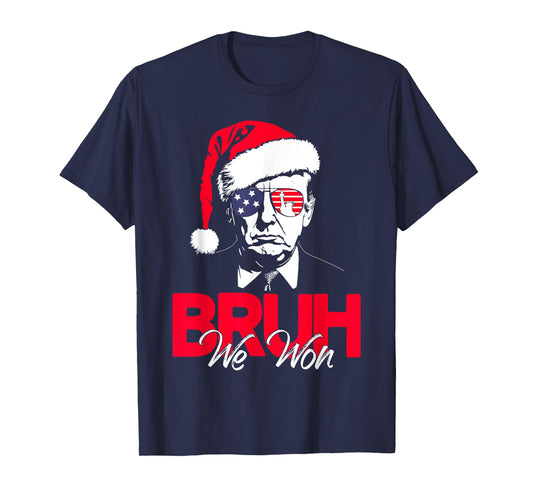 Bruh We Won Funny Christmas Santa Hat Trump 47 USA President T-Shirt