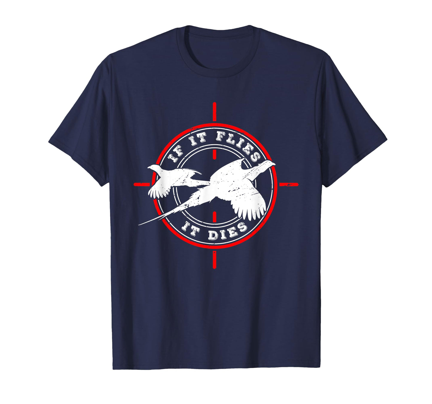 If it flies it dies for Pheasant hunter Pheasant Hunter T-Shirt Black Small Regular Fit Crew Neck Short Sleeve Cotton 60% Polyester 40% Women Hunters