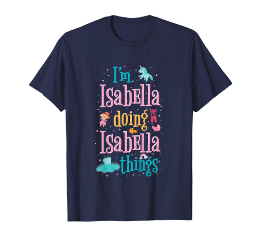 Cute top for kids or toddlers named Isabella T-Shirt