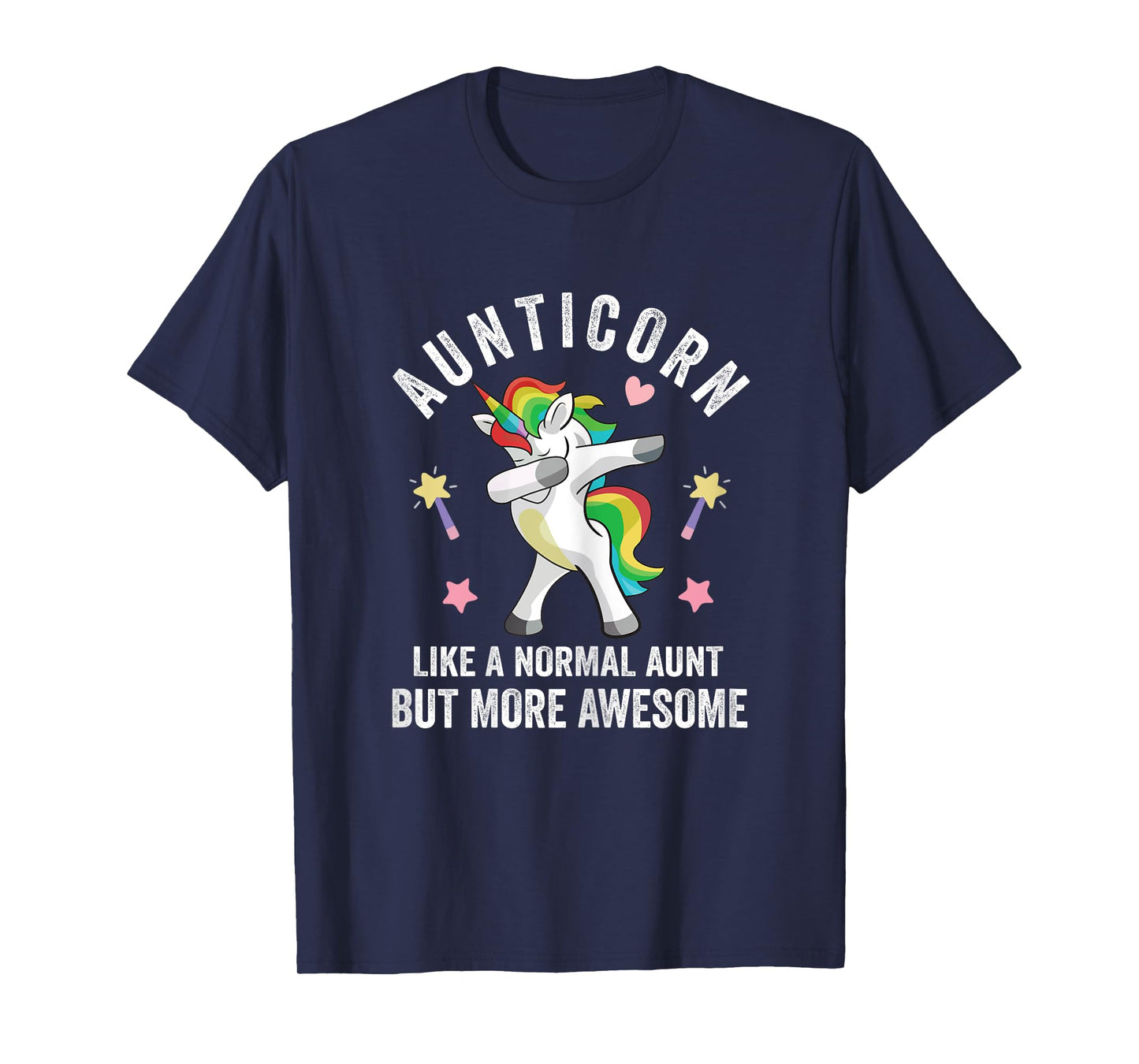 DABBING ANTICORN LIKE A NORMAL AUNT BUT MORE AWESOME WOMEN T-Shirt