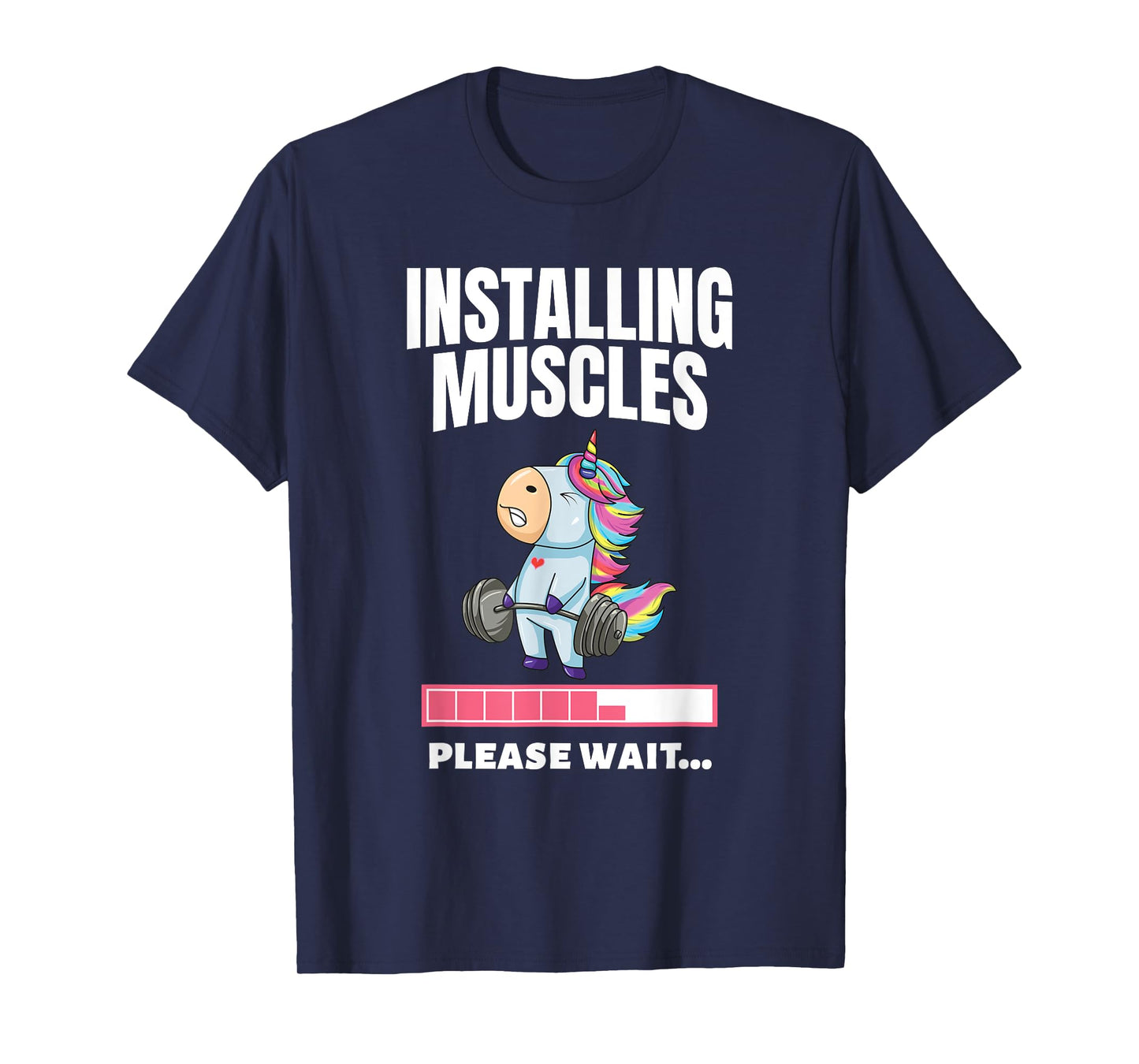 Installing Muscles Unicorn Weight Lifting Fitness Motivation T-Shirt