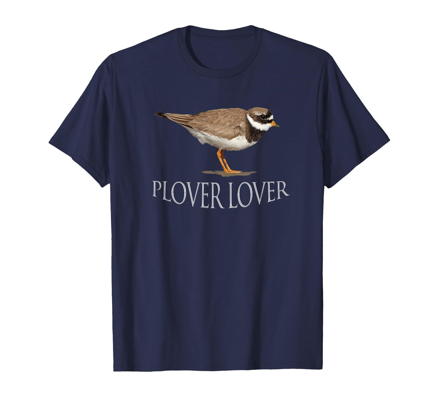 Plover Lover! Birds. T-Shirt