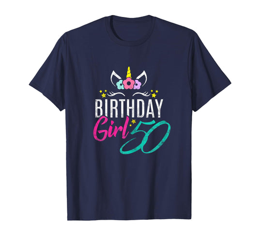 Birthday Girl 50 Year Old Gift Cute Unicorn Face 50th Bday T-Shirt