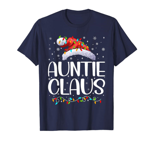 Auntie Claus Xmas Lights Christmas Pajama Matching Family T-Shirt