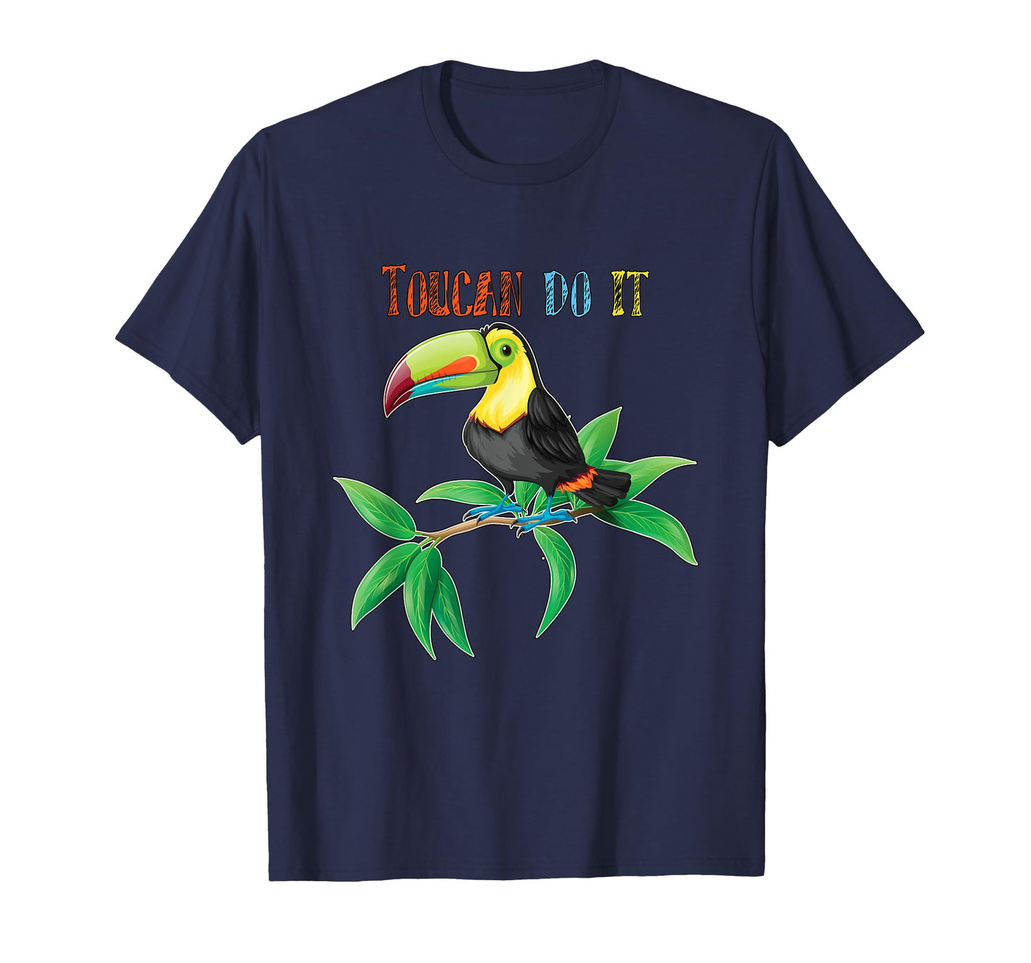 Toucan do it - toucan T-Shirt