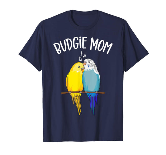 Budgie Mom Parakeet Budgerigar Funny Women T-Shirt