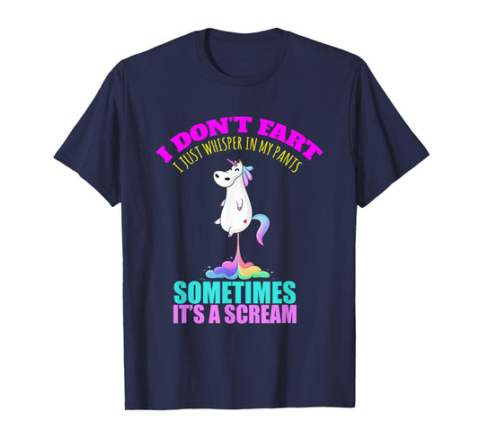 I Don't Fart I Funny Unicorn Rainbow Fart T-Shirt