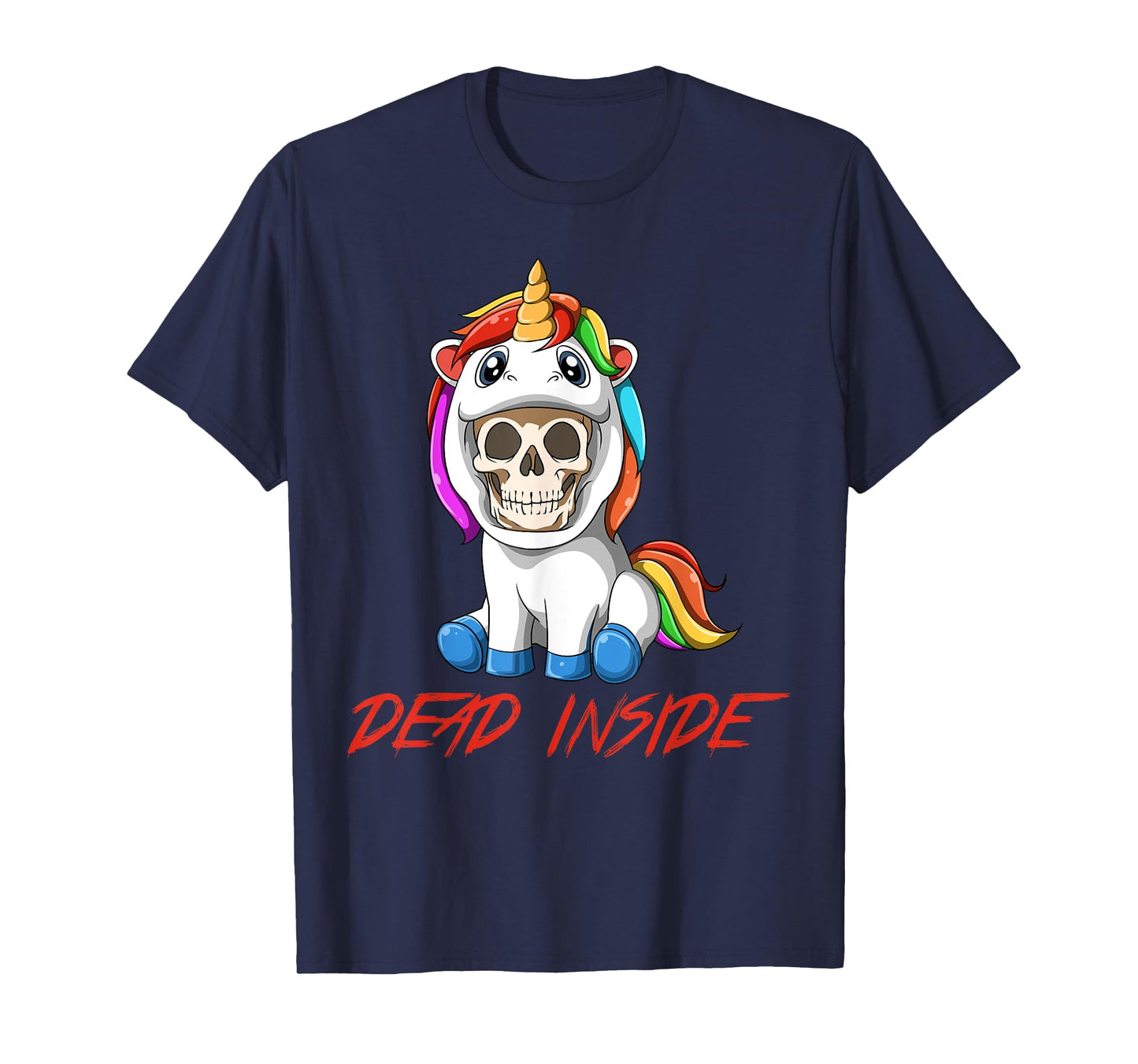 Dead Inside - Sarcastic Unicorn Parody Gift T-Shirt