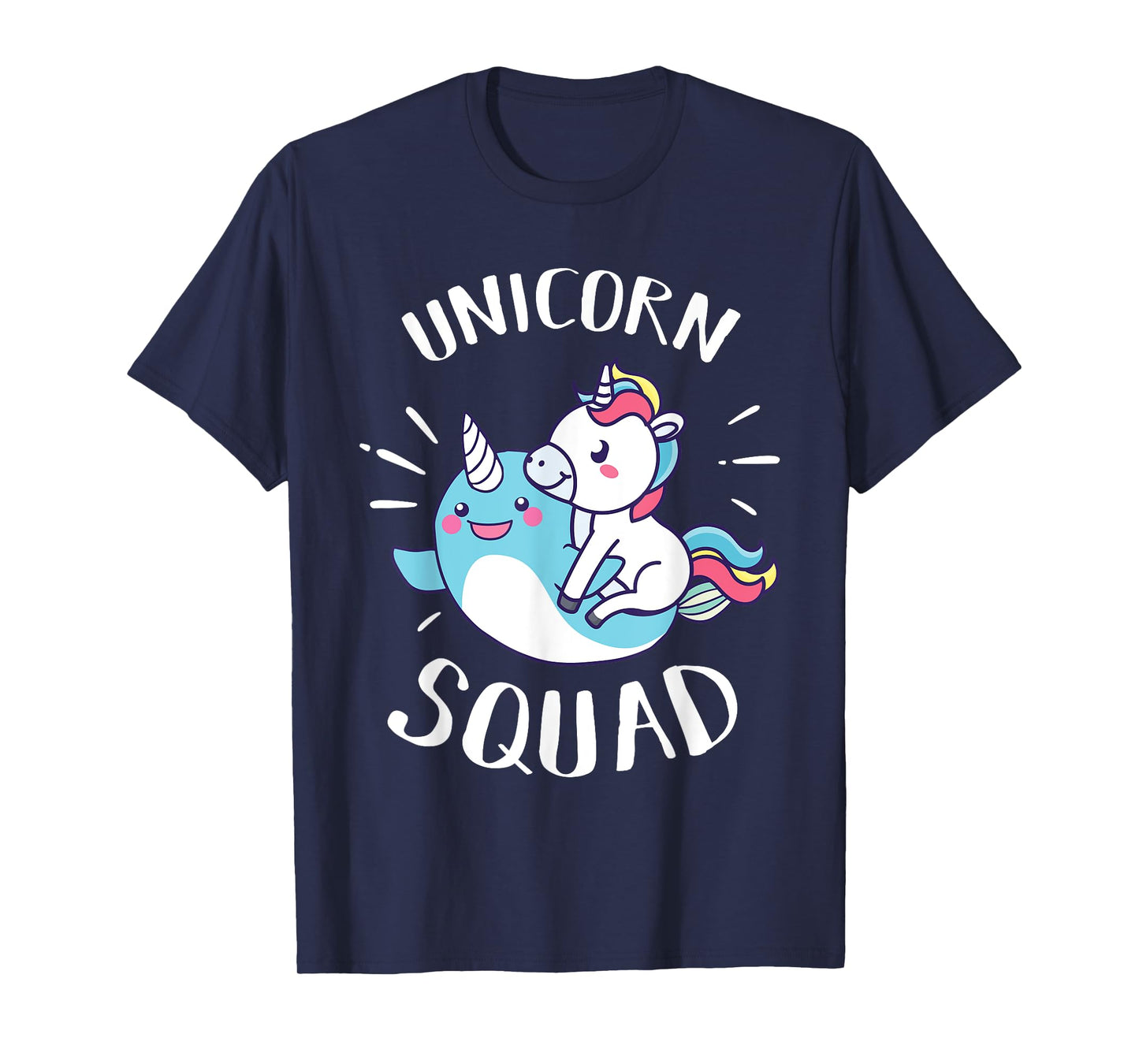 Unicorn Squad - Funny Narwhal & Unicorn Novelty Gift T-Shirt