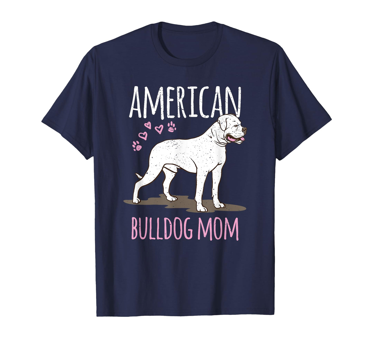 Dog breed American Bulldog Mama Bulldog T-Shirt for Men Women Kids