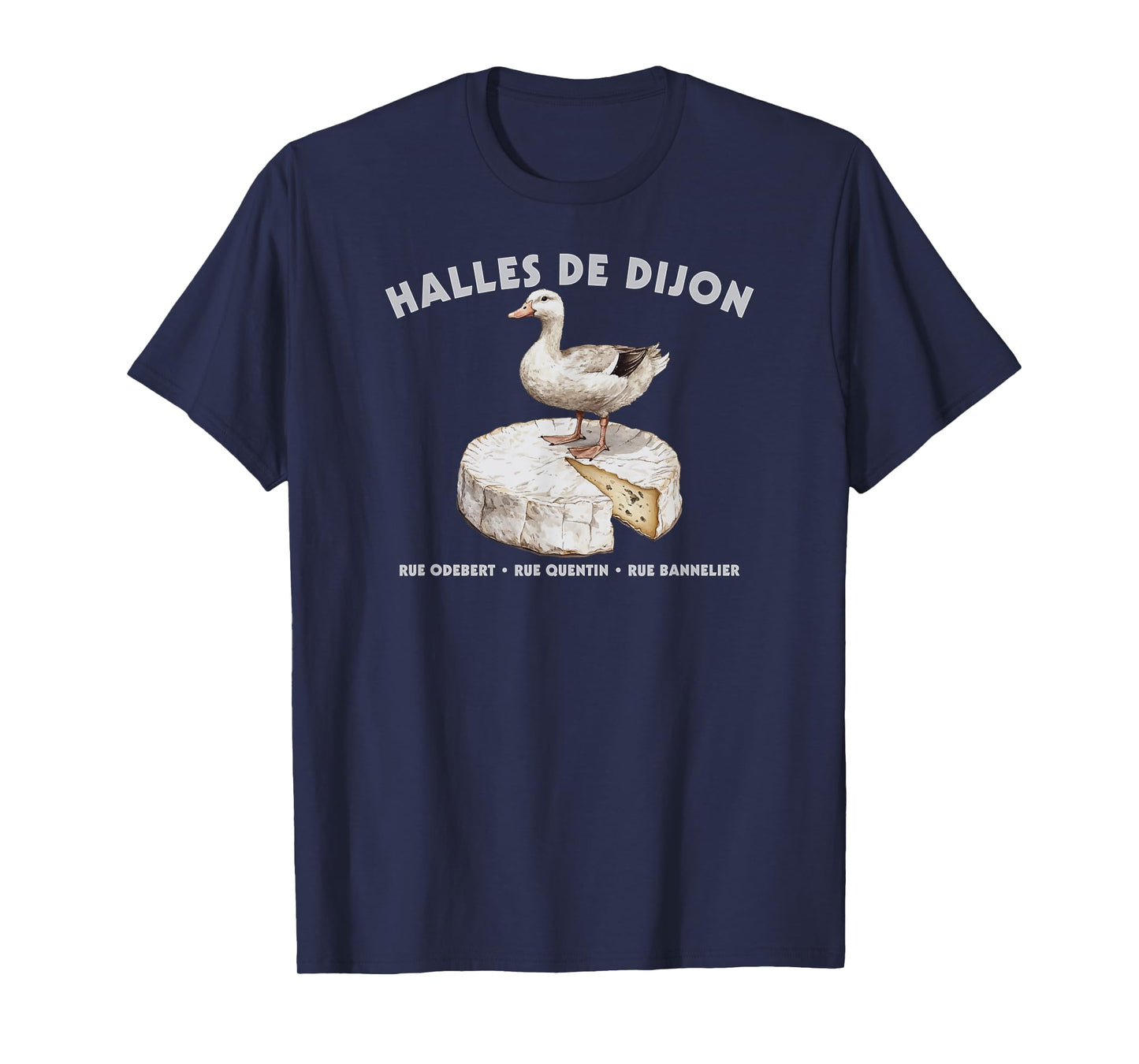Dijon France Halles de Dijon Burgundy Market French Souvenir T-Shirt
