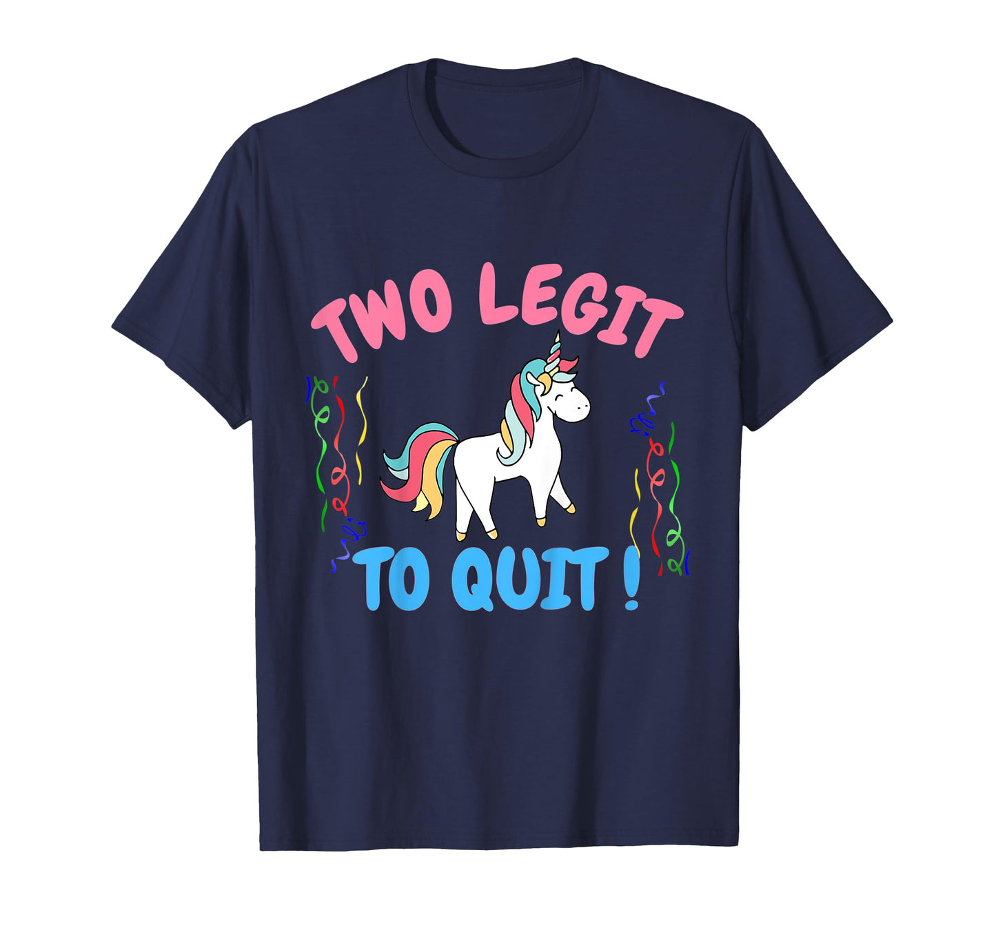 Kids Two Legit To Quit Funny 2nd Birthday Gift Unicorn T-Shirt