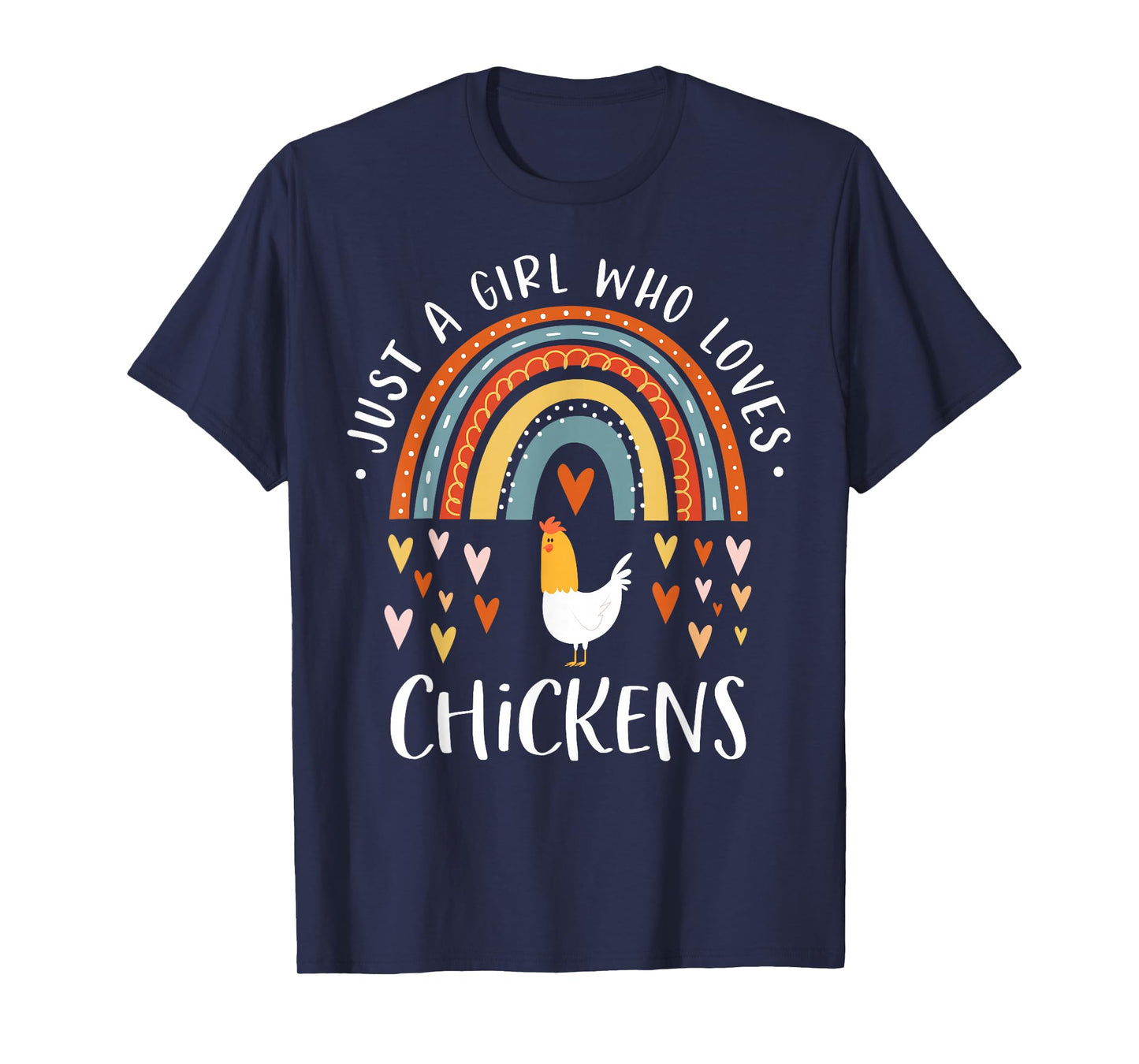 Just A Girl Who Loves Chickens Rainbow Gifts Poultry Lover T-Shirt