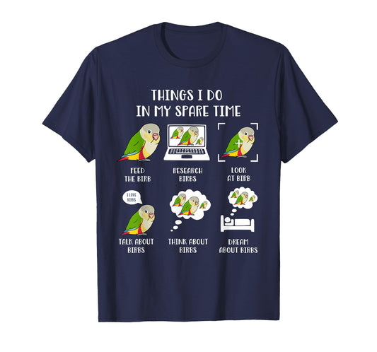 Things I do in my Spare Time Parrot Chubby Pineapple Conure T-Shirt
