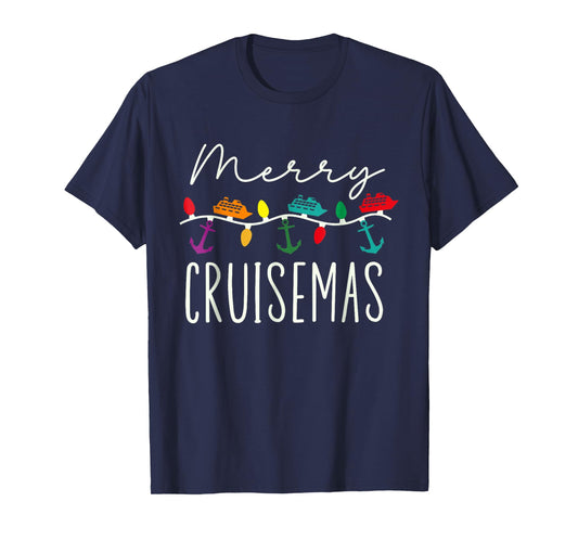 Merry Cruise-mas Cruise Christmas Xmas Pajamas Holiday Funny T-Shirt