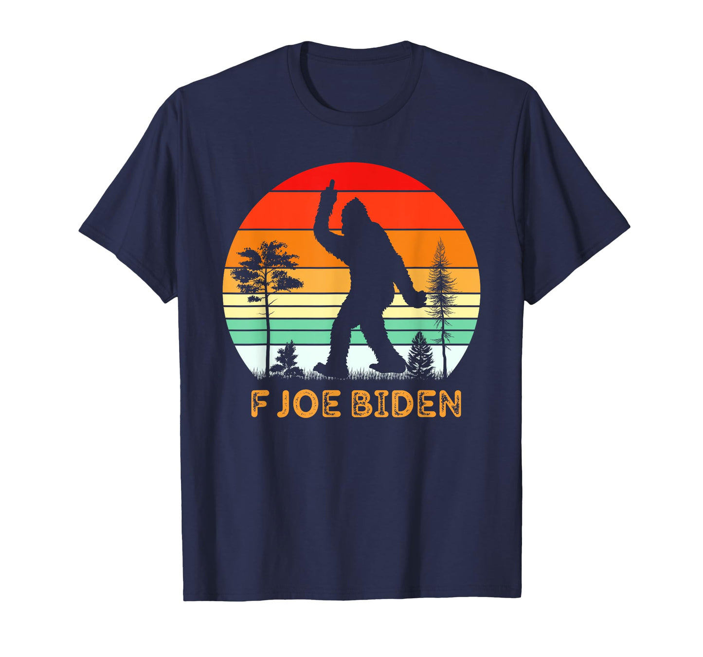 F Joe Biden Bigfoot Flipping the Bird Retro Vintage T-Shirt