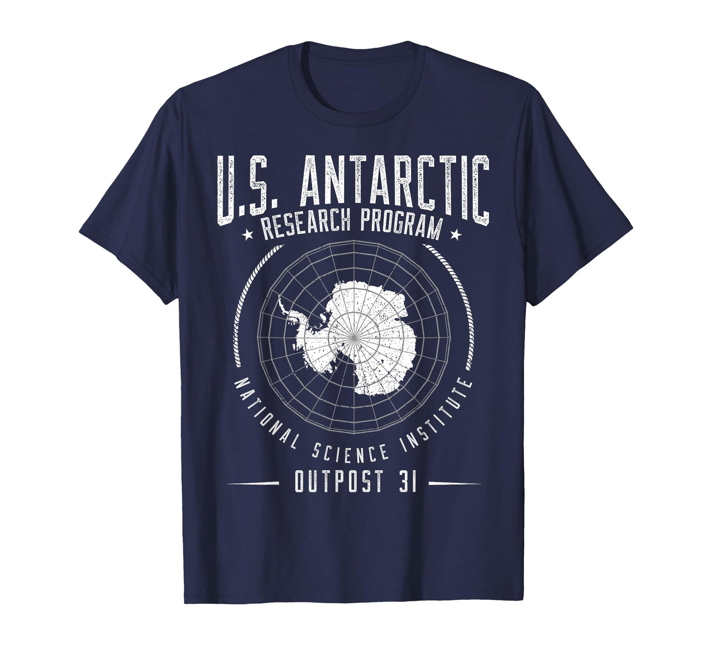 Antarctica - South Pole - Antarctic Circle Outpost 31 T-Shirt