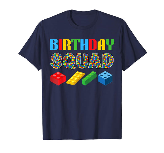 Birthday Squad Blocks Building Master Builder Bday Tee Funny T-Shirt
