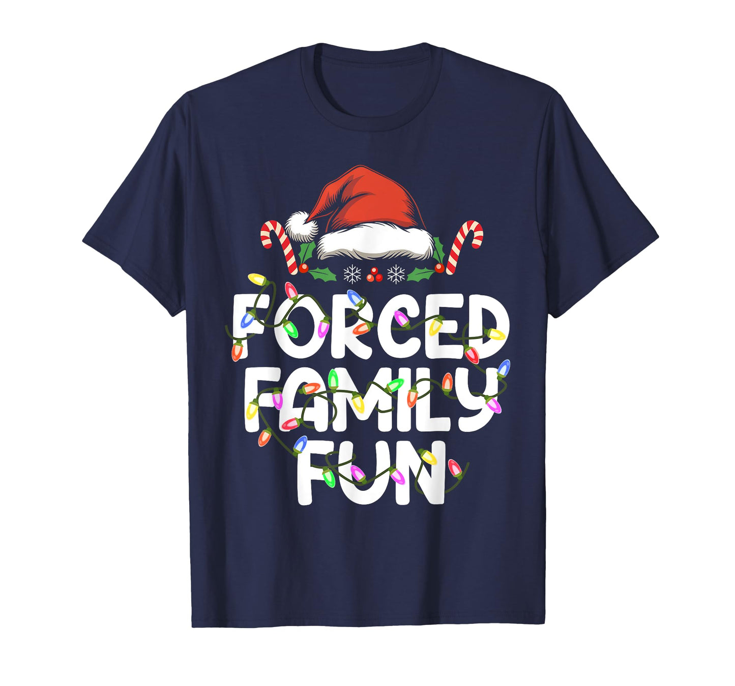 Forced Family Fun Christmas Pajamas Funny T-Shirt