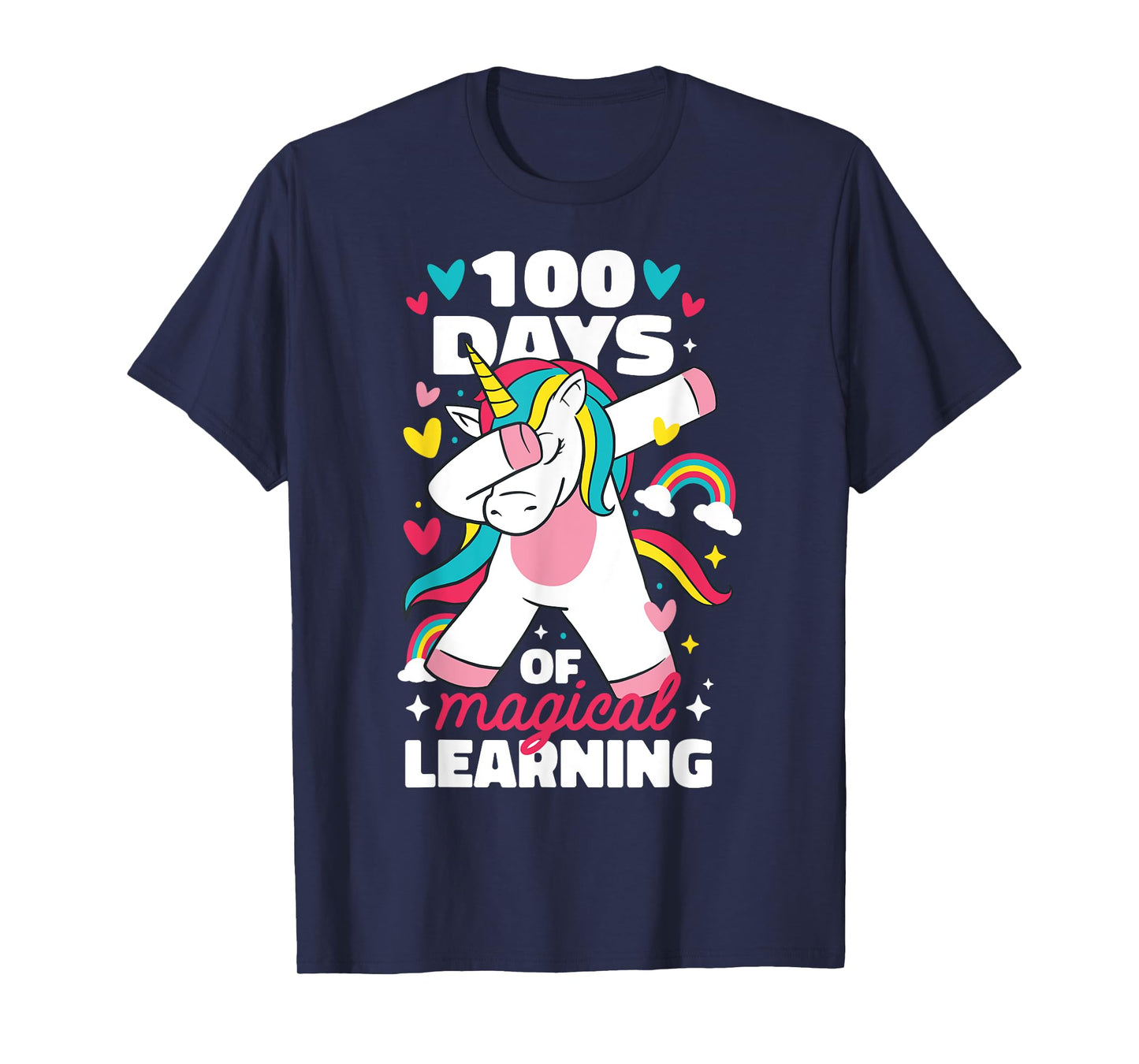 100 Days of Magical Learning 100th Day of School Unicorn T-Shirt
