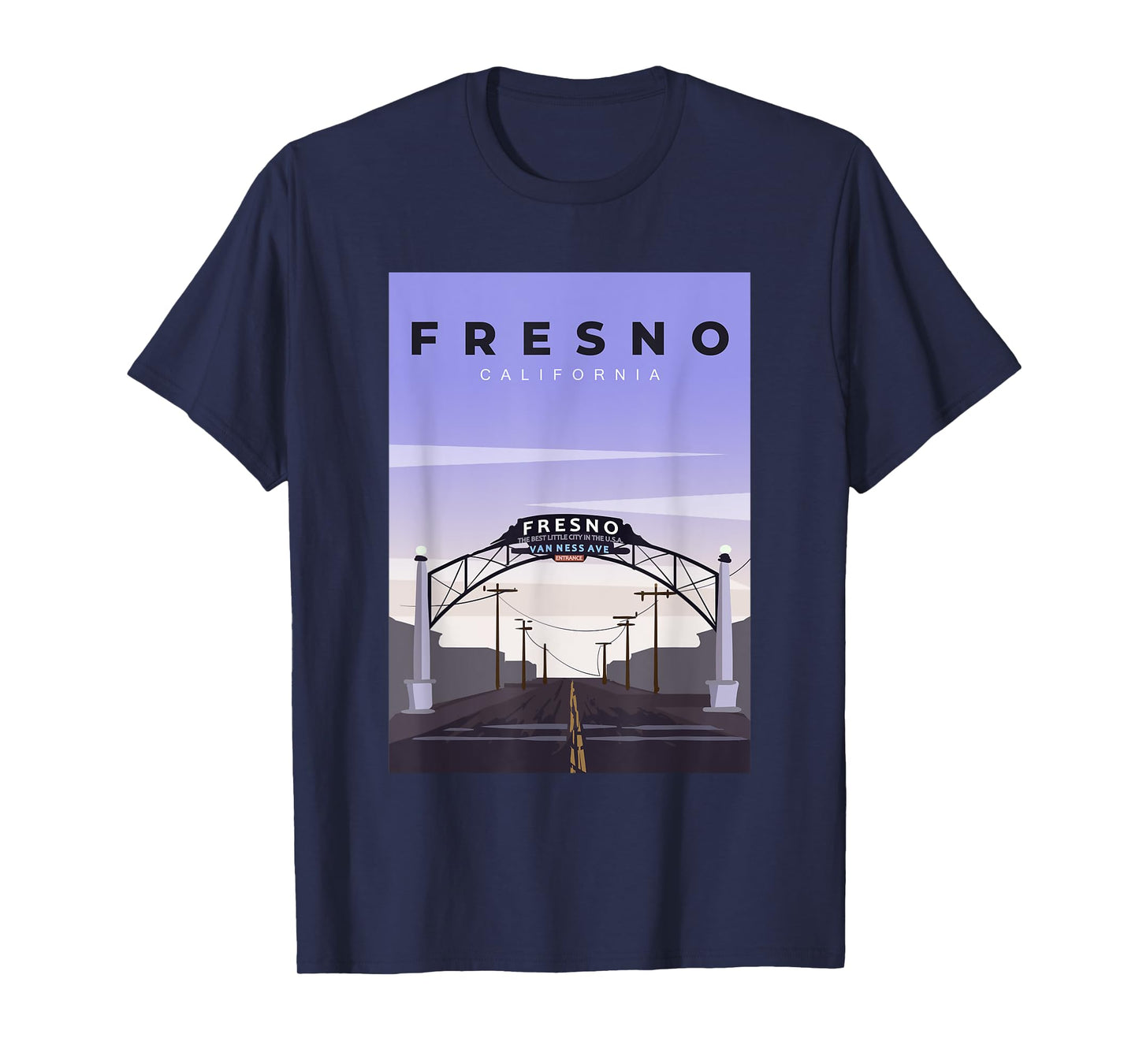 Fresno Welcome Arch Fresno California Souvenir T-Shirt