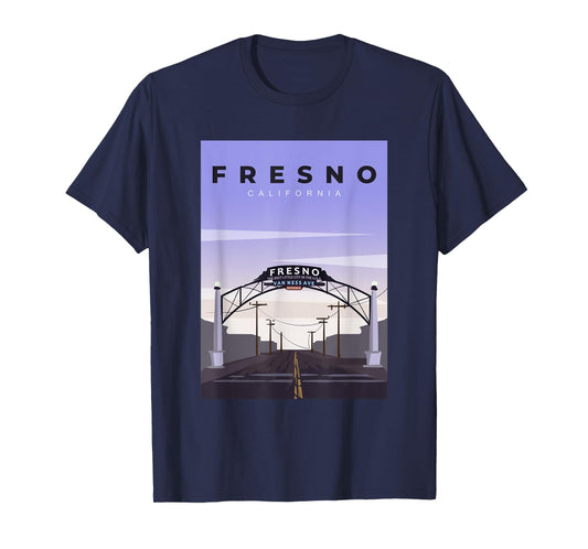 Fresno Welcome Arch Fresno California Souvenir T-Shirt