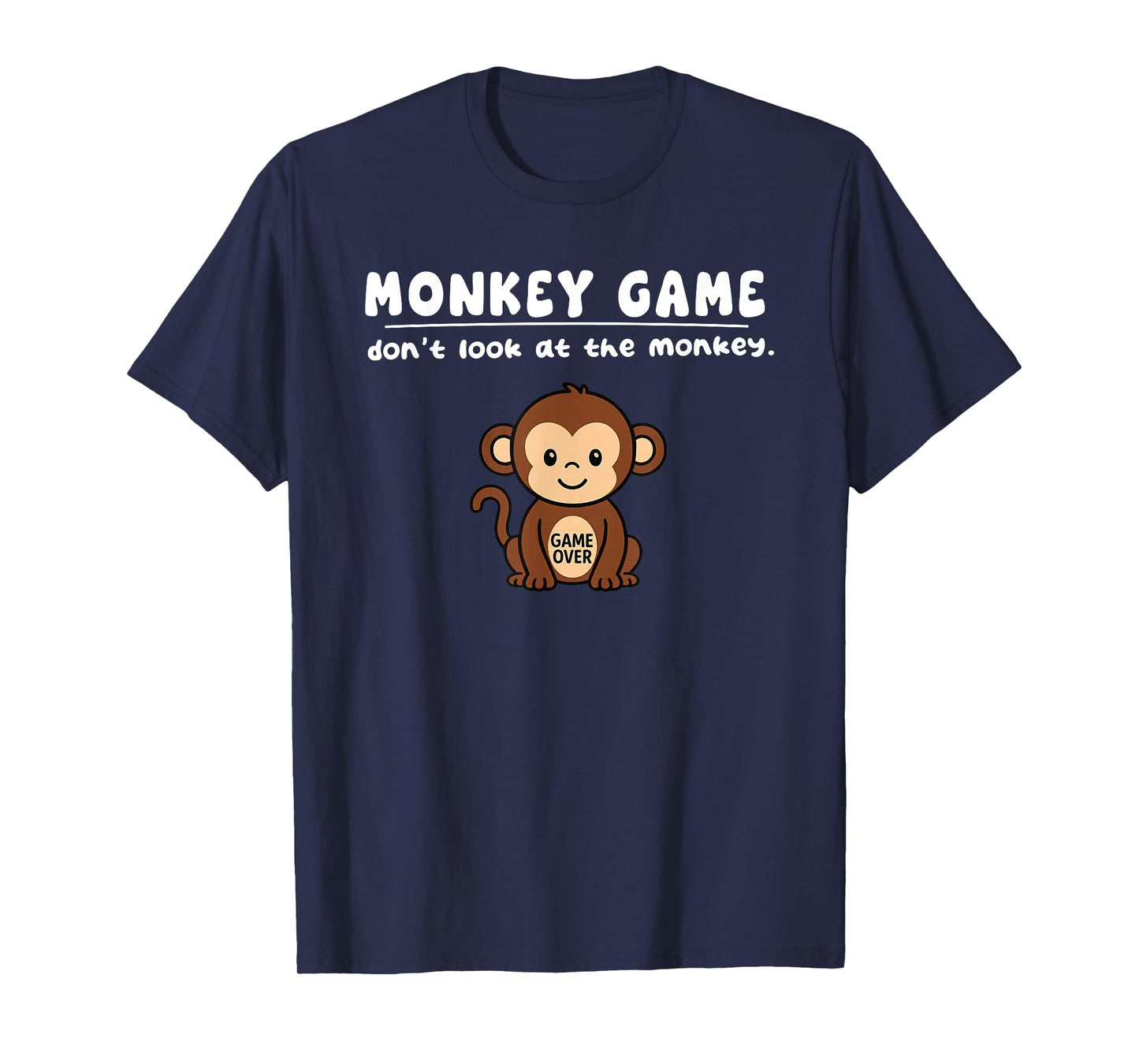 Funny Monkey Game Dont Look Game Over Boys Girls Kids T-Shirt