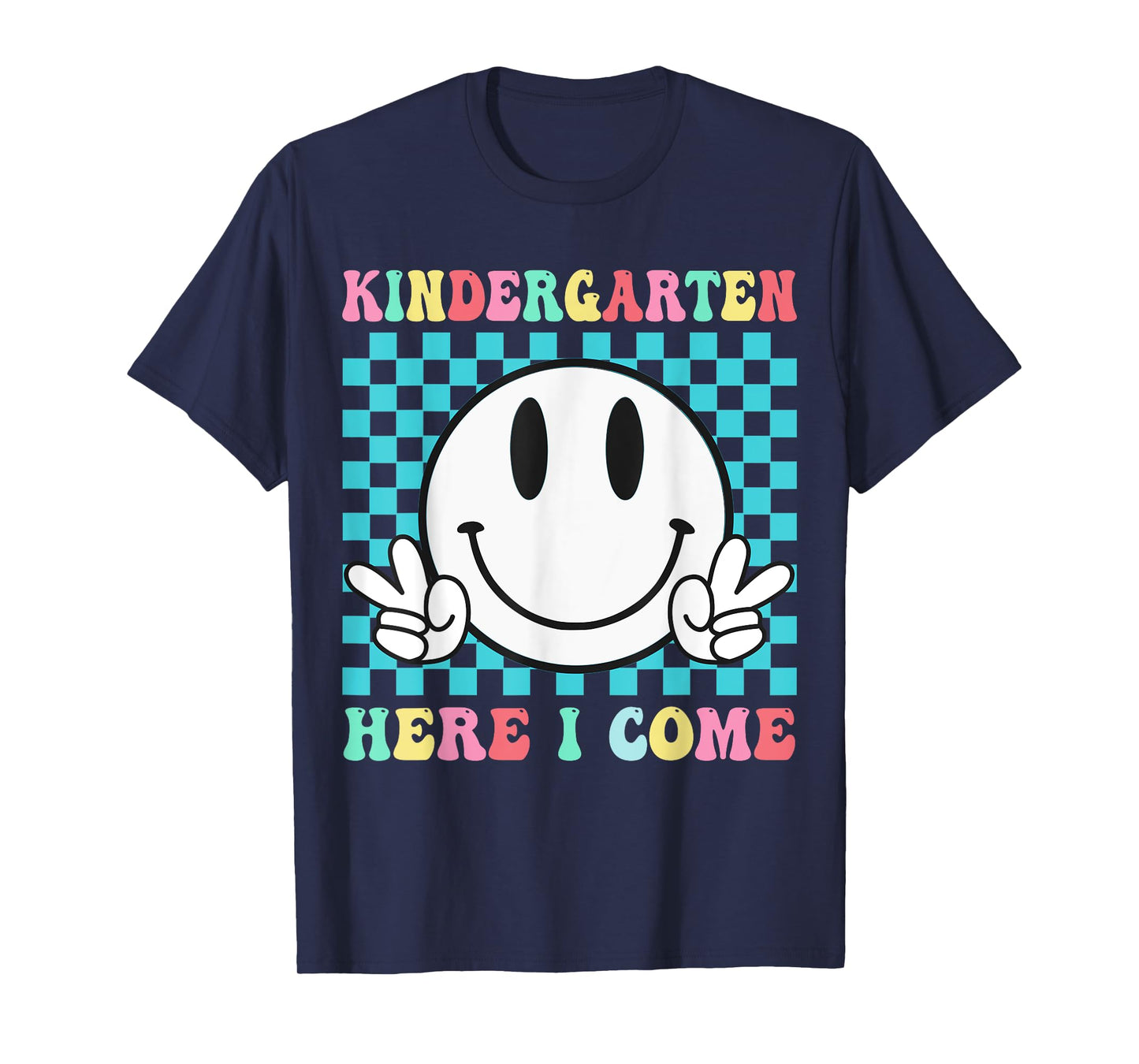First Day Of Kindergarten Here I come School Kindergarten T-Shirt
