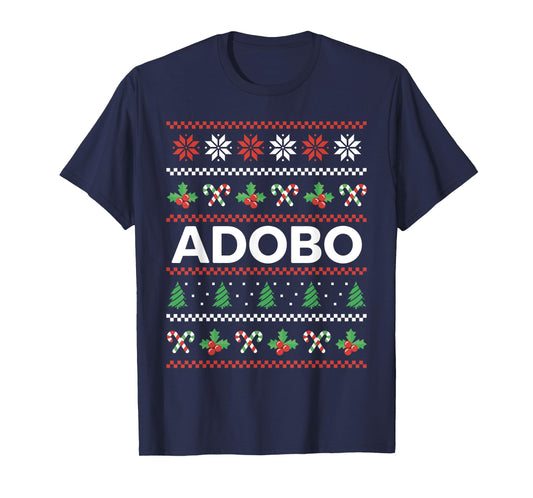 Funny Adobo Ugly Christmas Outfit Filipino Food Cooking T-Shirt