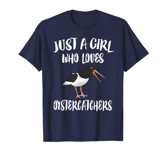 Just A Girl Who Loves Oystercatchers Bird Animal Gift T-Shirt