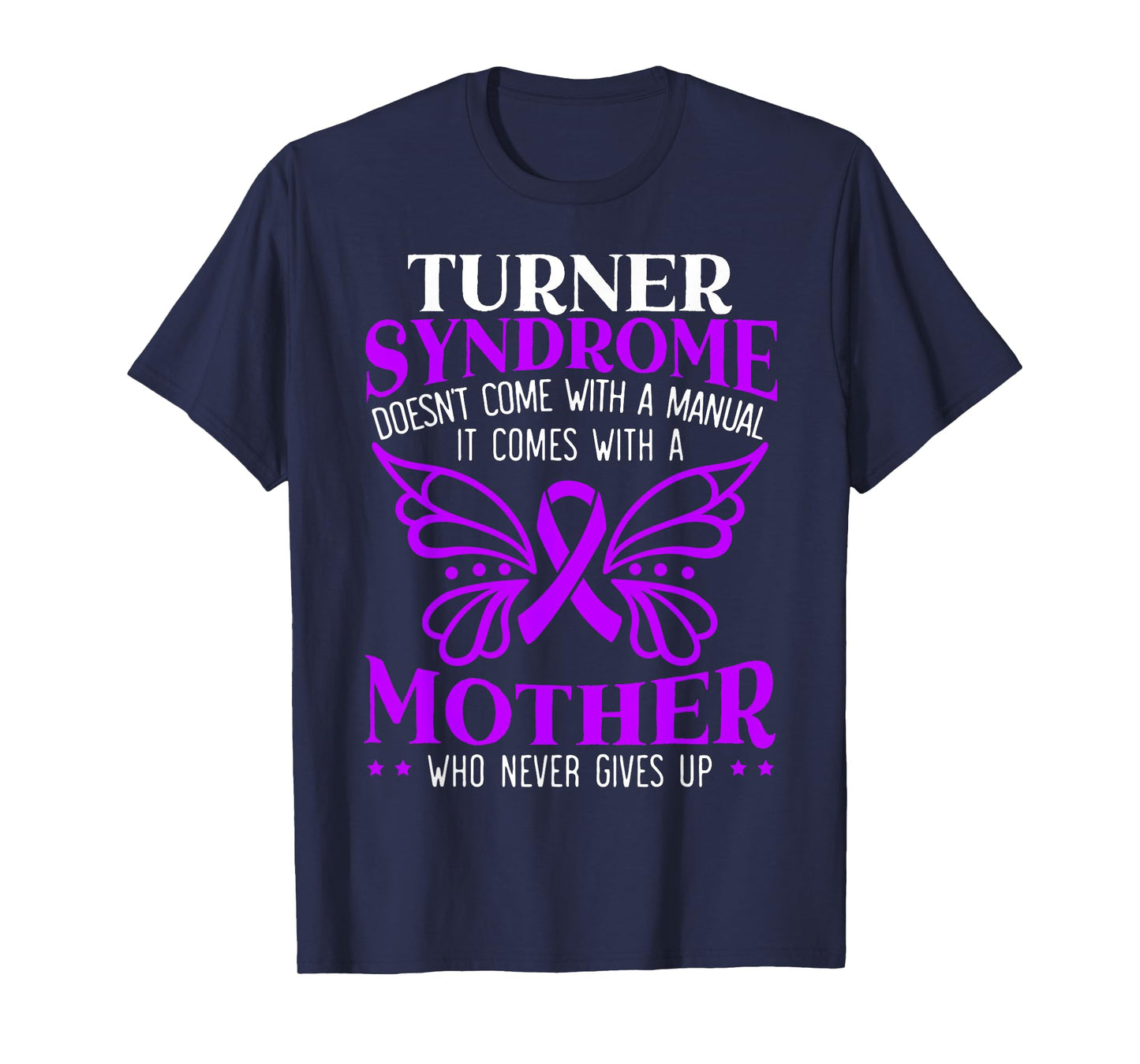 Turner Syndrome Support Turner Syndrome Awareness T-Shirt
