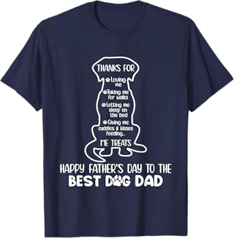 Happy Fathers Day To The Best Dog Dad Funny Dog Dad T-Shirt for Men