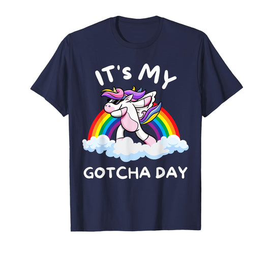 It's My Gotcha Day Welcome Children Adoption Dabbing Unicorn T-Shirt