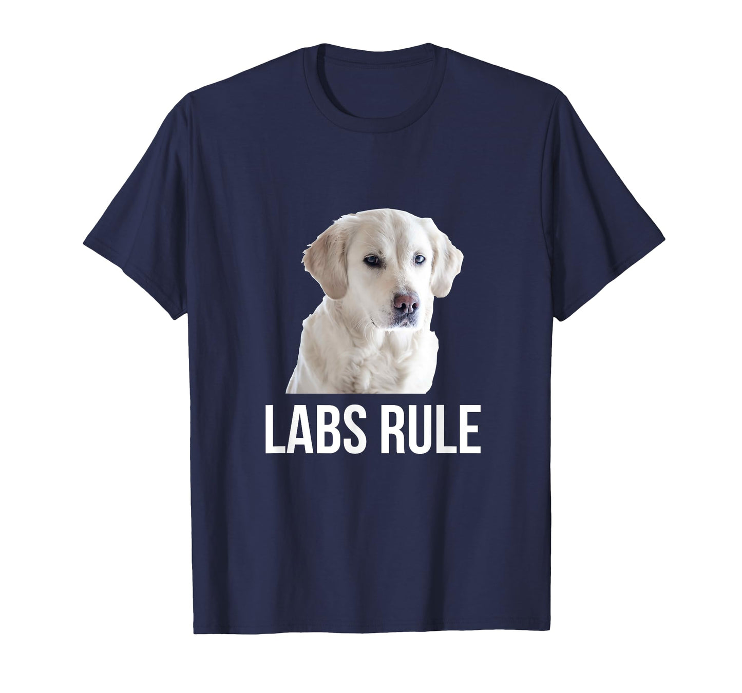 White Labrador Retrievers Rule (Labs) T-Shirt T-Shirt