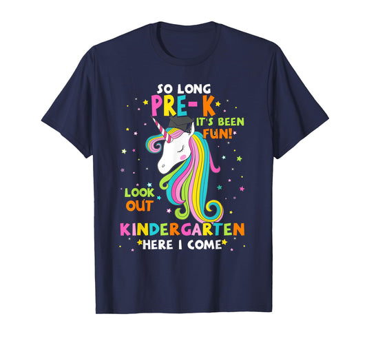 So Long Pre-K Kindergarten Here I Come Unicorn Graduation T-Shirt