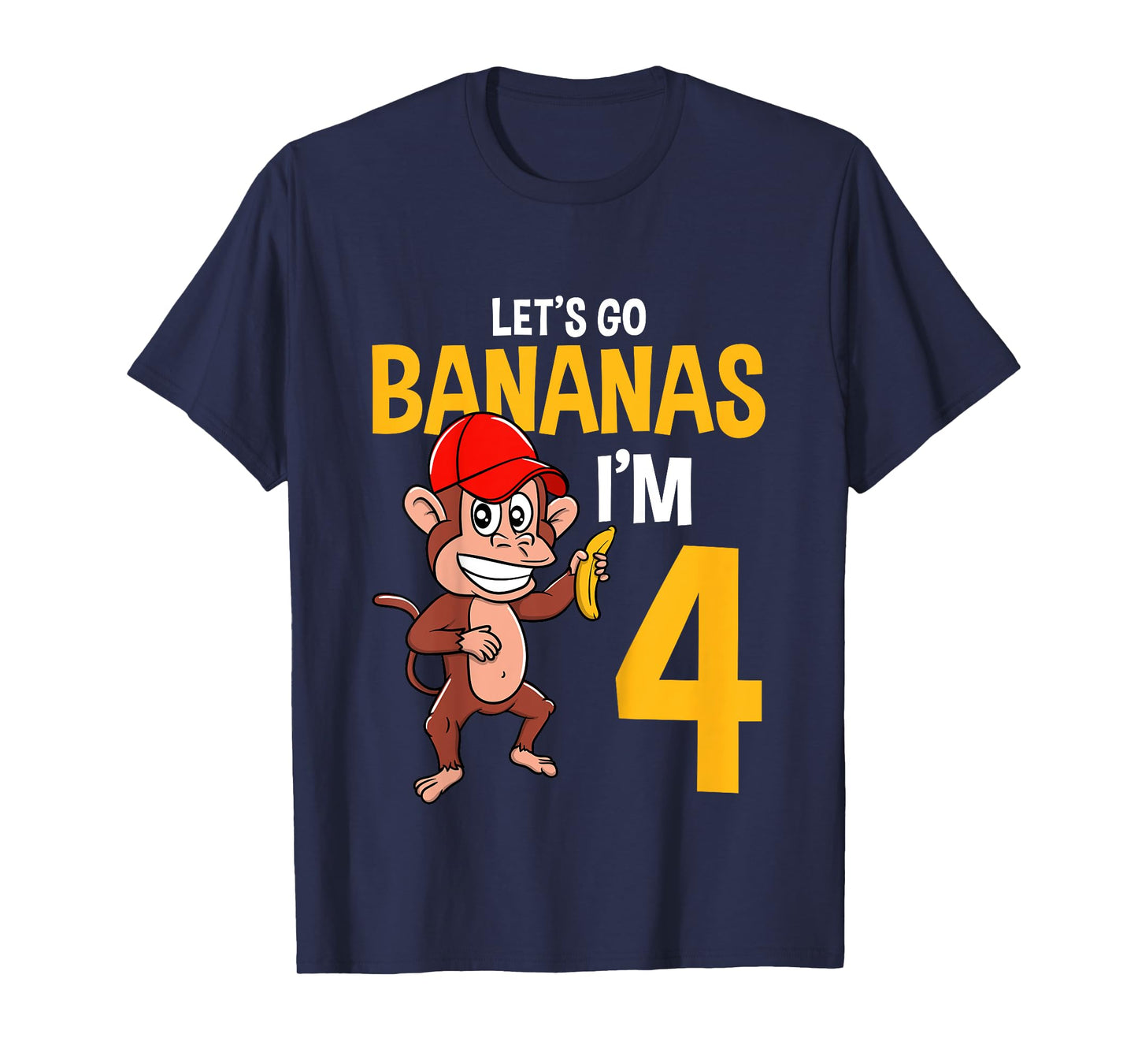 Kids Lets Go Bananas 4th Birthday Monkey 4 Year Old Boy Girl T-Shirt