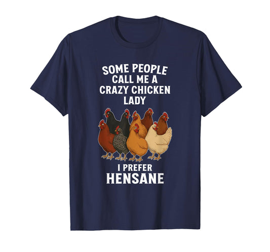 Chicken Lovers, Punny, Hensane T-Shirt