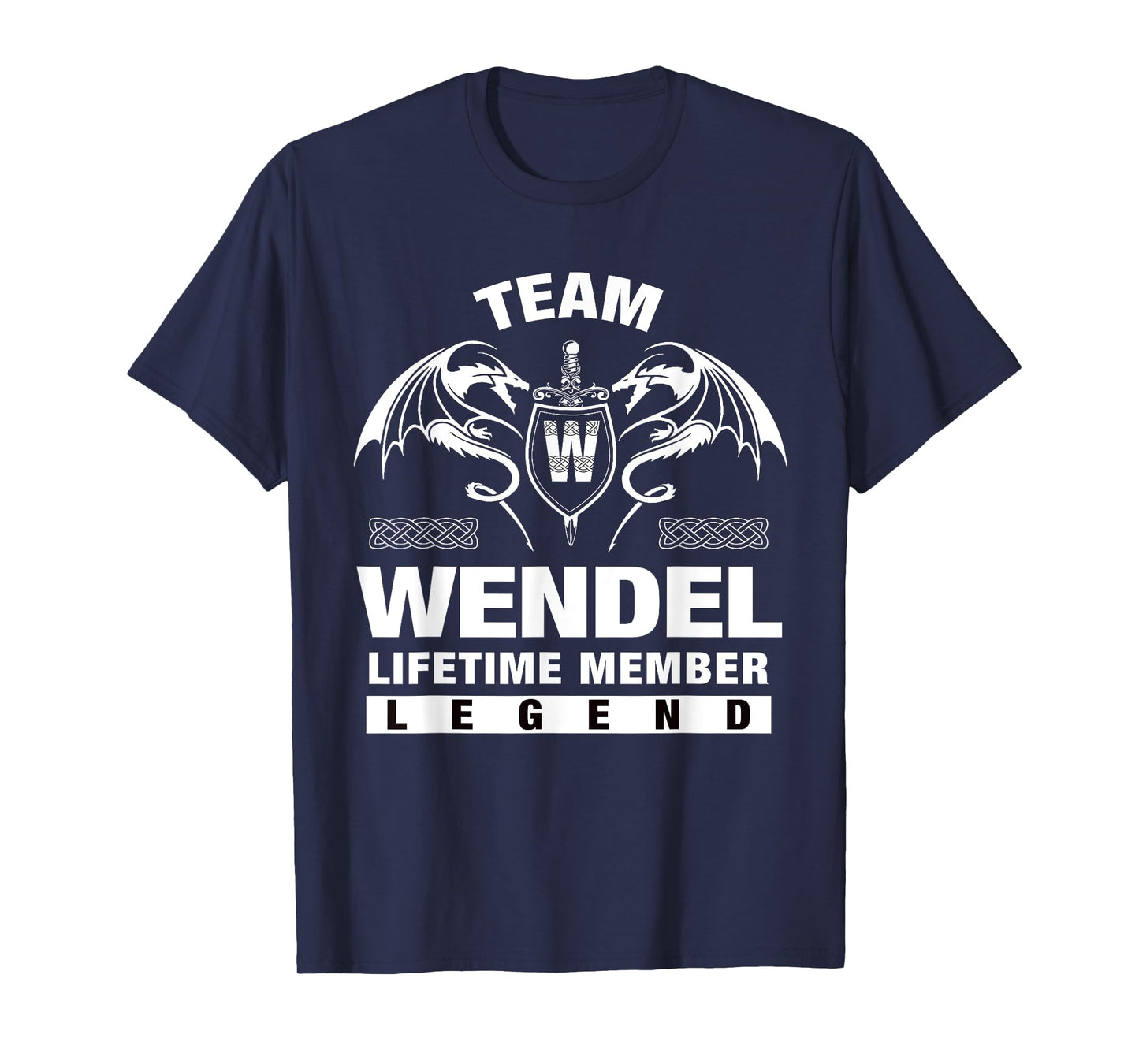 Team Wendel - Lifetime Member Gifts T-Shirt