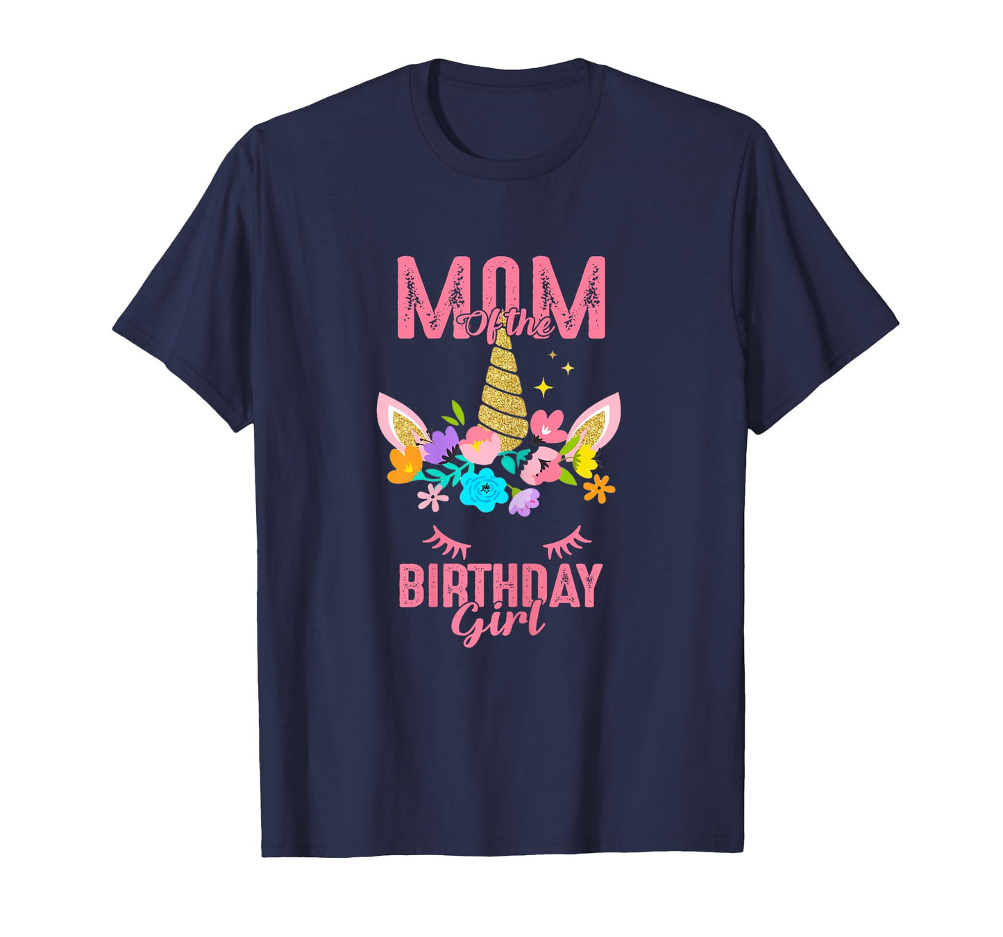 Mom of the Birthday Girl Unicorn Birthday Family Matching T-Shirt