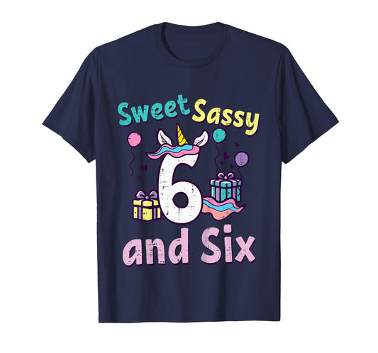 6th Birthday Unicorn Sweet Sassy Six 6 Year Old Bday Girls T-Shirt