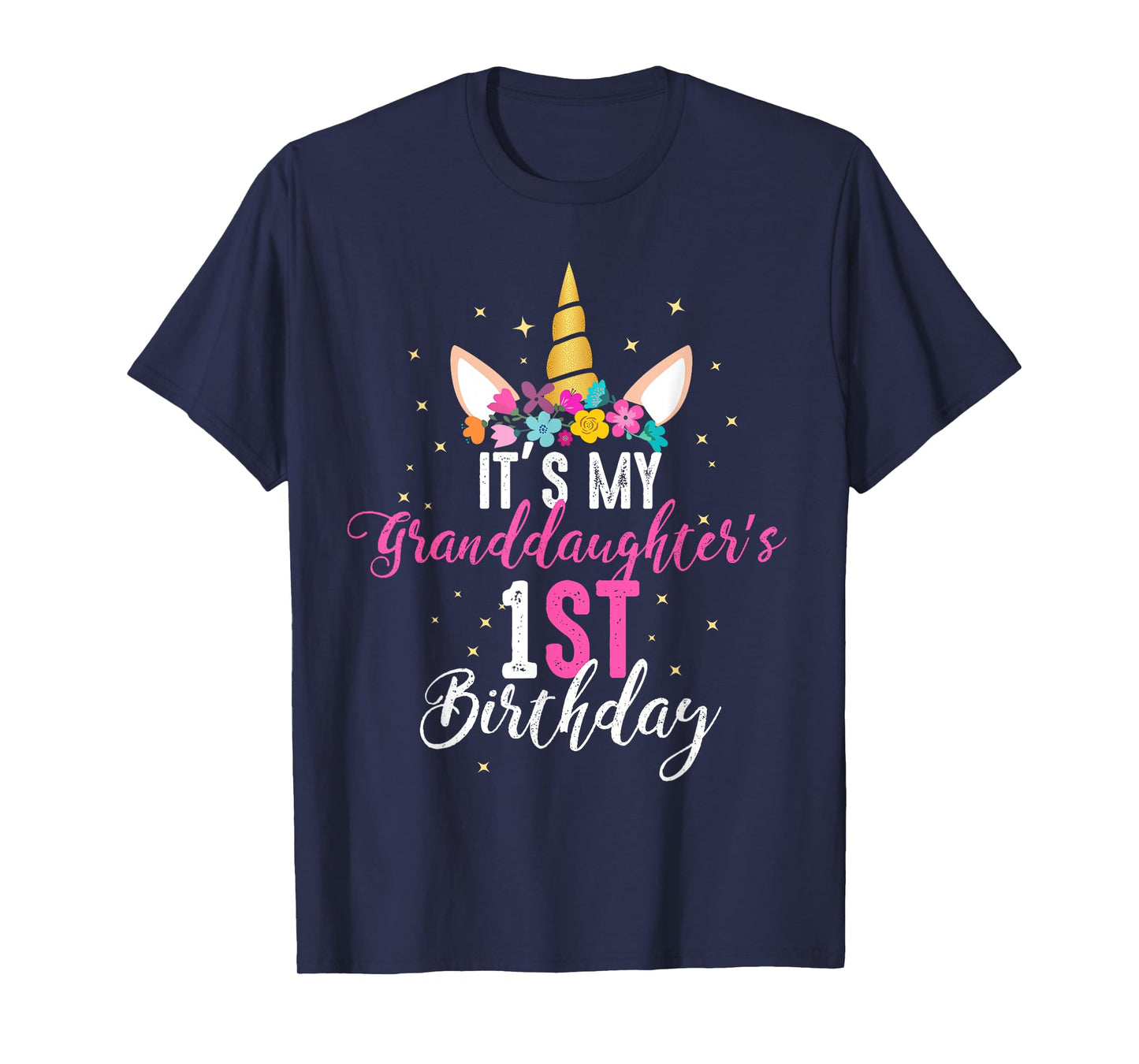 Its My Granddaughters 1st Birthay Girl Unicorn Birthday T-Shirt