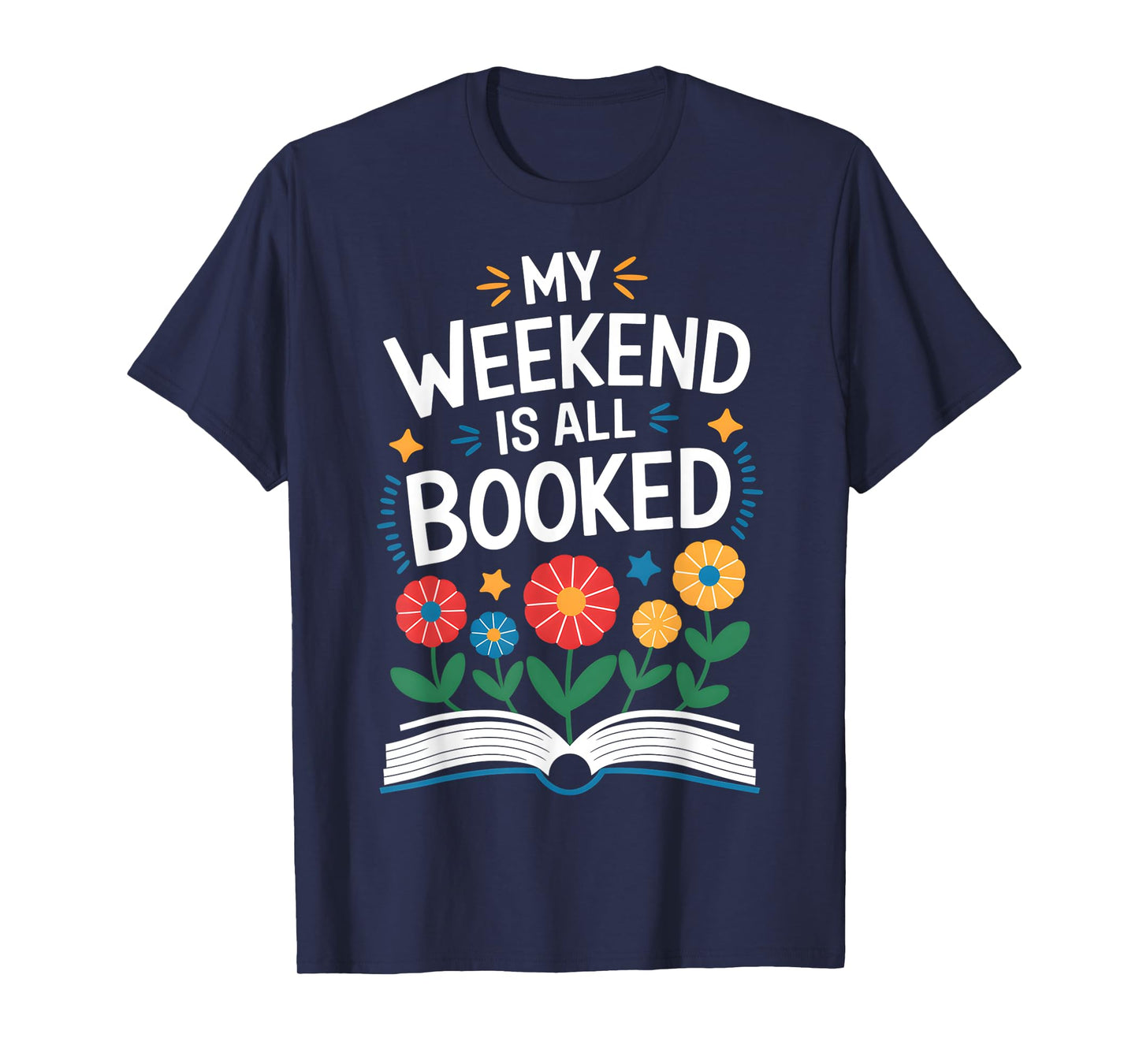 My Weekend Is All Booked Funny Book Lover Xmas Christmas T-Shirt