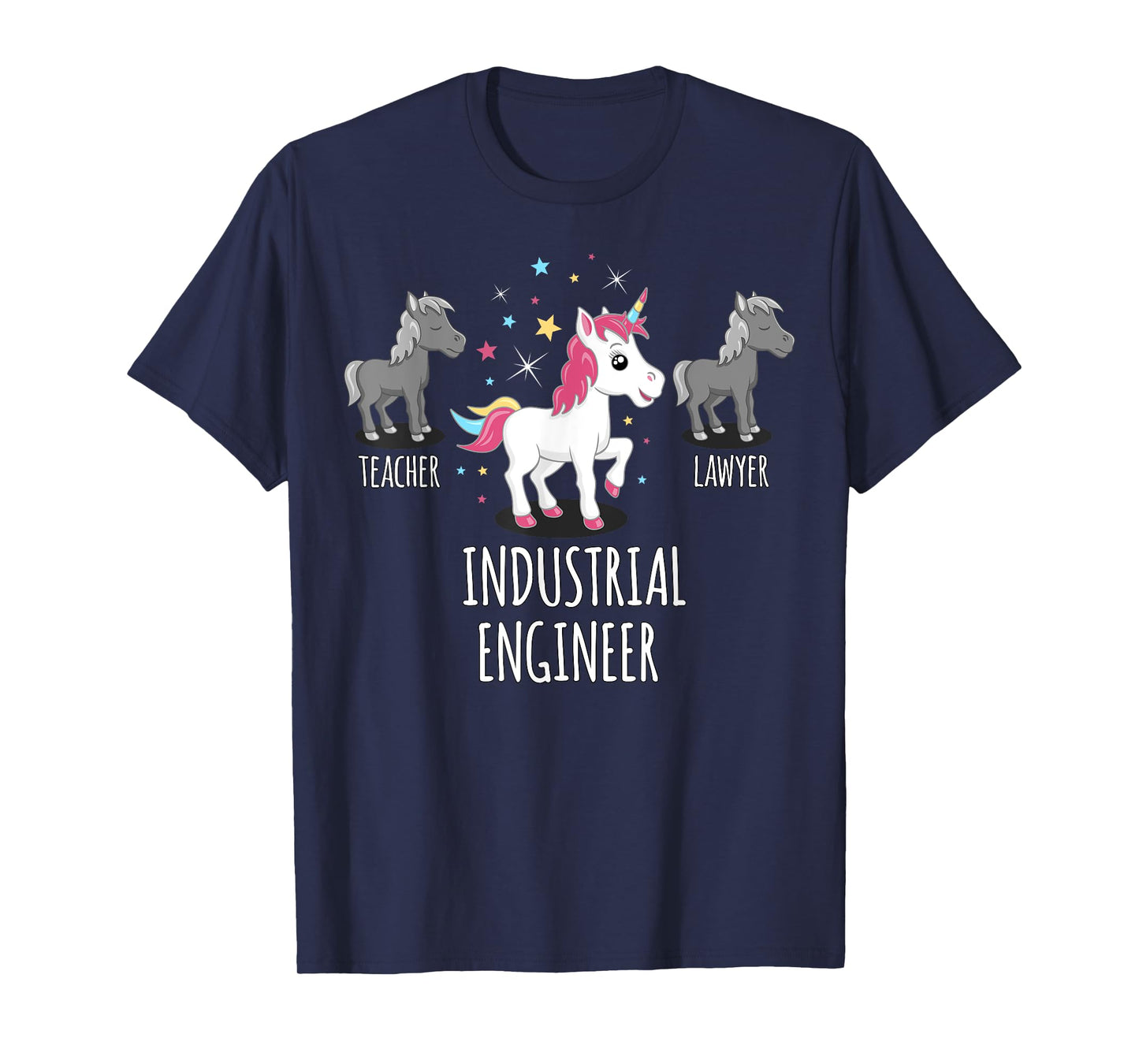 Industrial Engineer Gift Unicorn Profession Gag Shirt T-Shirt