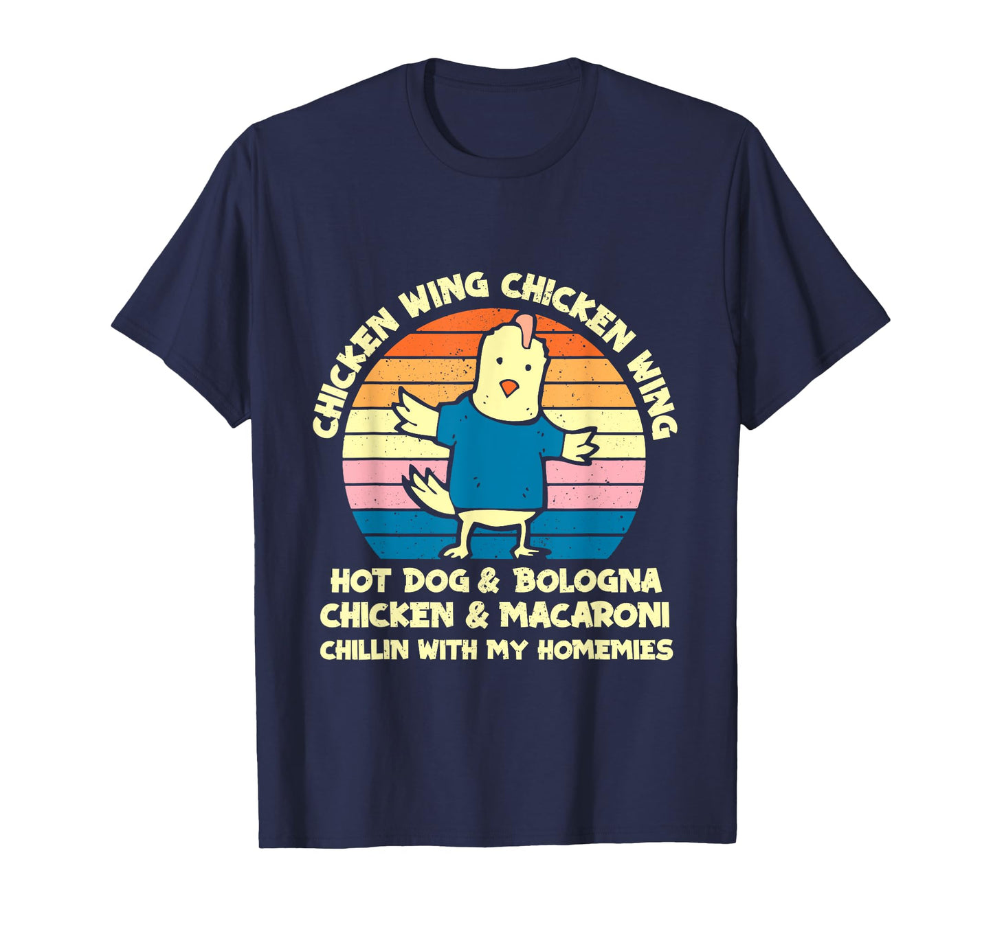 Funny Chicken Wing Song Lyric Hot Dog Bologna Macaroni Kids T-Shirt