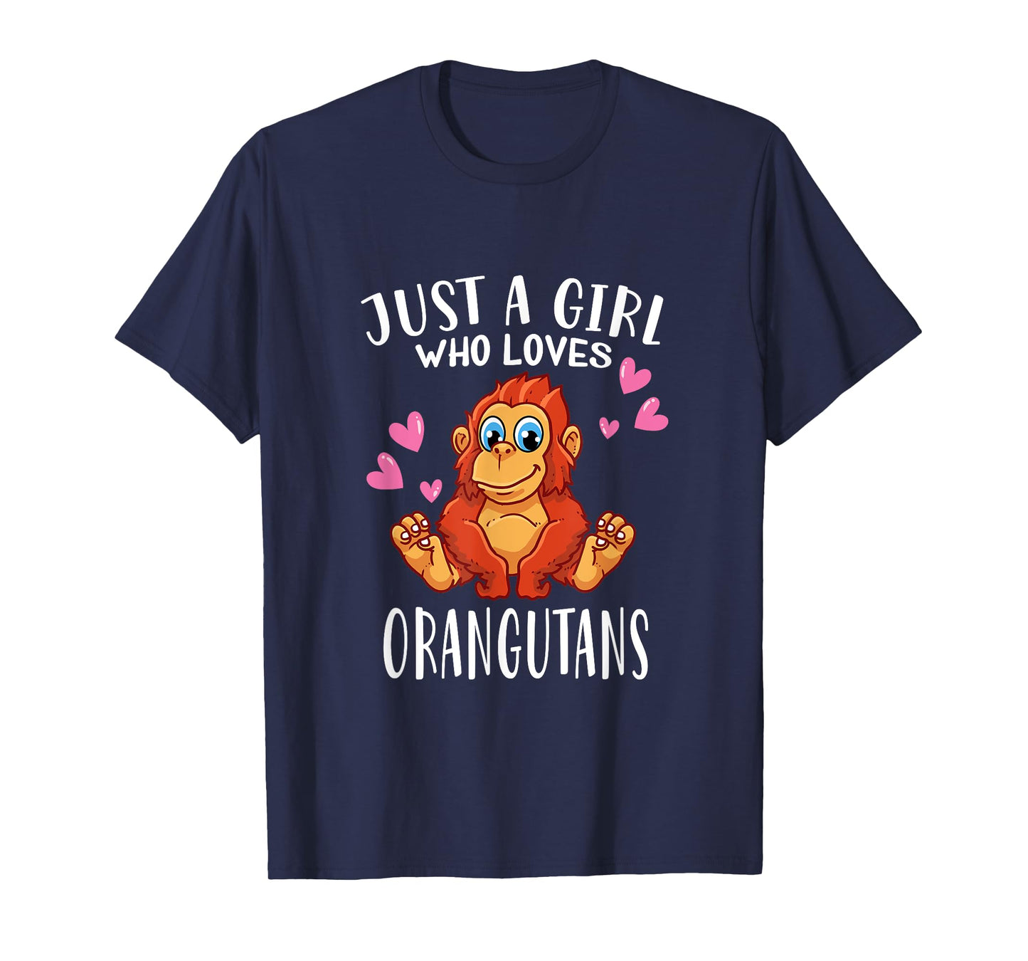Orangutan Lovers Just A Girl Who Loves Orangutans T-Shirt
